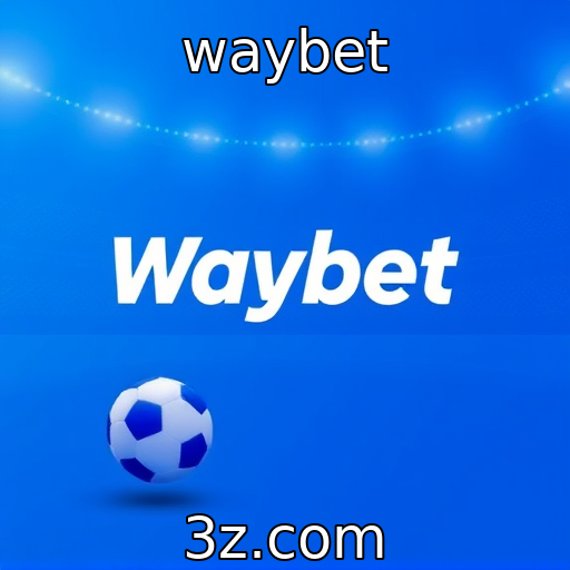 Como Maximizamos Seus Ganhos em Apostas Esportivas na Waybet